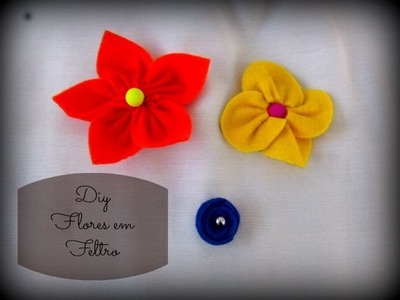 Diy - Flores em feltro