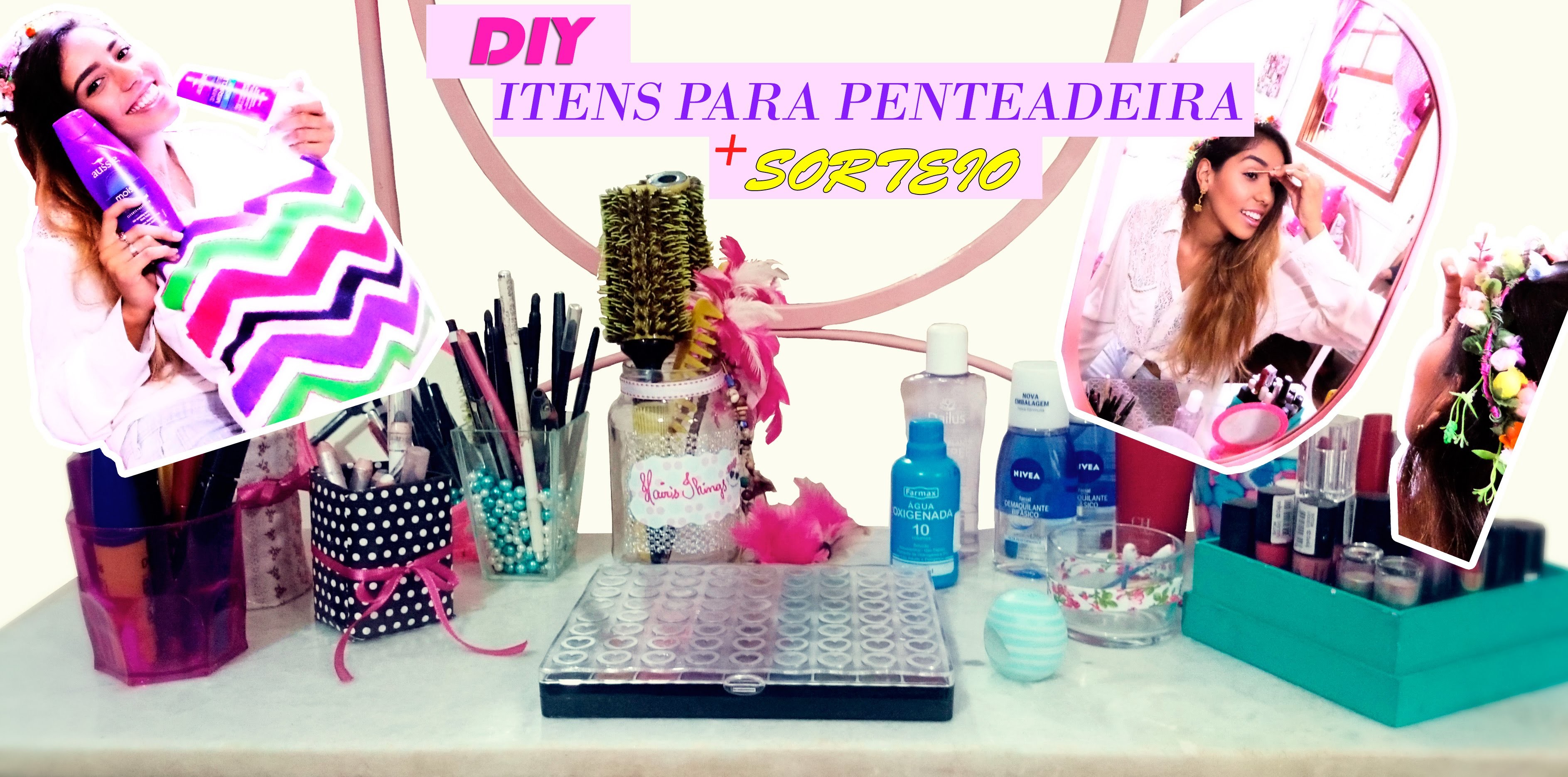 DIY-Dicas+itens p. organizar a penteadeira e agilizar a make+SORTEIOS|Spring Room Decor|LetíciaDIY