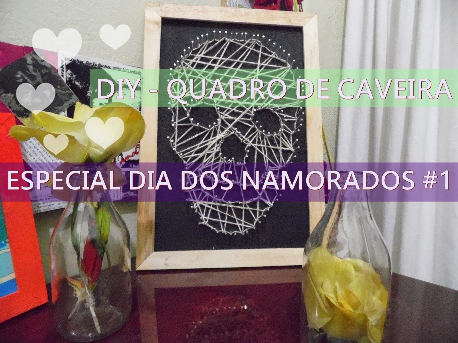 DIY - Quadro de caveira| Presente para namorado #1