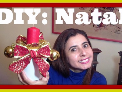 DIY, COMO FAZER UM CENTRO DE MESA, INSPIRAçAO PARA O NATAL