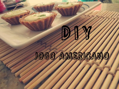 DIY - Jogo Americano