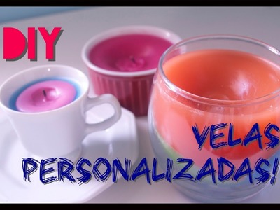 DIY - Velas Personalizadas