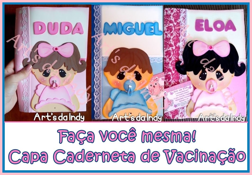 DIY - Capa para caderneta de vacinação em eva Menino(a)