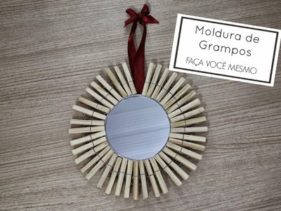 DIY ESPELHO COM GRAMPO | Dica da Grazi