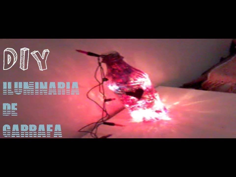 DIY: Luminária de Garrafa (faça você mesma)