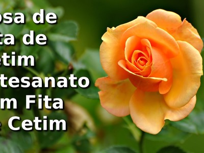 Rosa de Fita de Cetim - artesanato com fita de cetim