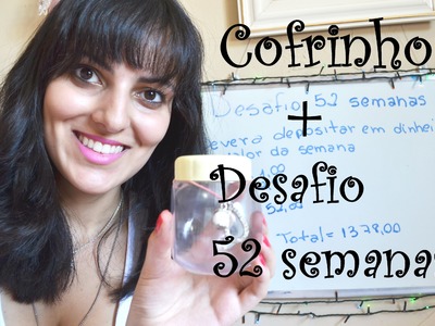 DIY | Cofrinho elegante + Desafio dos 52 dias