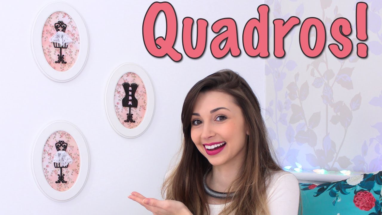 DIY - Quadros para decorar seu quarto - Jana Taffarel