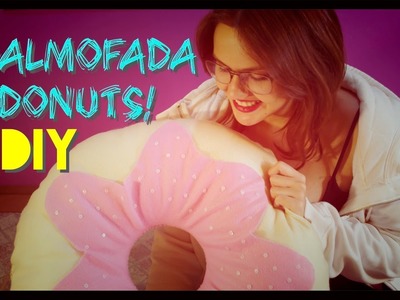 DIY - Almofada Donuts