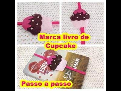 DIY Marca paginas em feltro Cupcake _Artesanato
