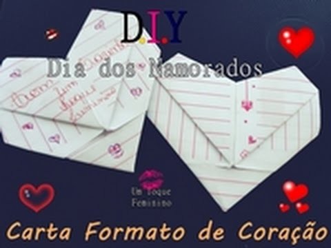 DIY| Dia dos Namorados:  Carta formato de coração - FAÇA VOCÊ MESMO - Por Bruna Gênero