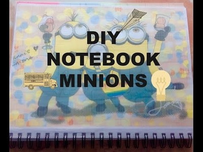 ✐  DIY NOTEBOOK MINIONS ✐