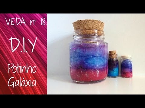 VEDA #18 ✂ DIY POTINHO GALÁXIA - FAÇA VOCÊ MESMO