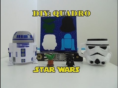 DIY Quadro Star Wars