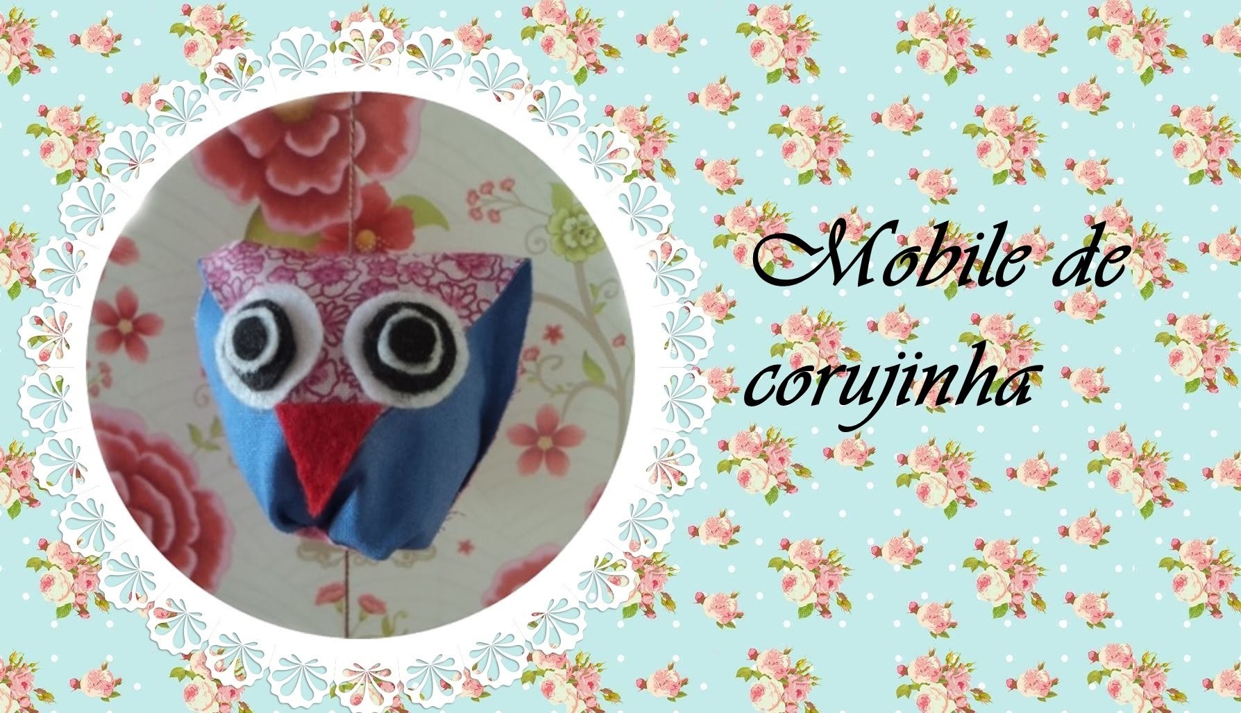 DIY - Mobile de corujinha | Penteadeira de palavras