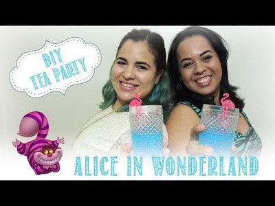 {DIY} Tea Party 'Alice no país das maravilhas'