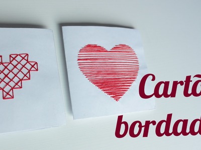 DIY: Corações bordados em cartão