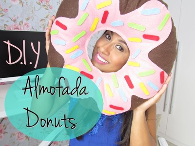 D.I.Y Almofada Donuts | Decoração Parte 7