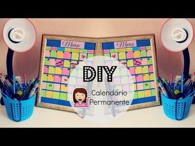 DIY: Como fazer  Calendário Permanente ♥ Caroline Moura