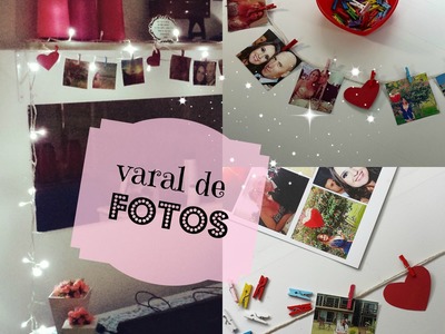 Varal de Fotos ♥ Faça Você Mesmo || DIY