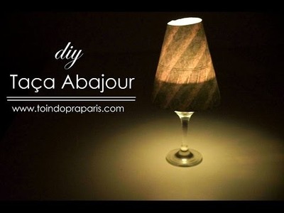 DIY :: Abajour com taça de vinho