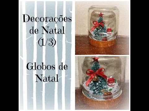 DIY Decorações de Natal (1.3) - Globo de Natal