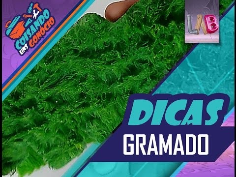 DIY - Gramado - Coisando uns Gonócio - Dicas - #08