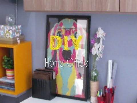 DIY - HOME OFFICE (Transformação rápida gastando pouco)