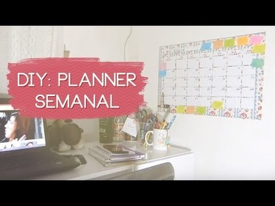 DIY: Quadro de organização semanal (planner) | Julie Duarte