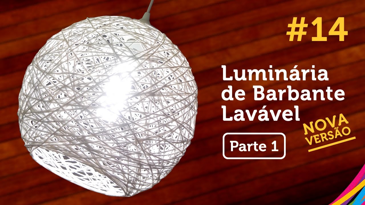 Luminária de Barbante Lavável [PARTE 1]. Twine Lampshade. Lampara de Hilo DIY #14