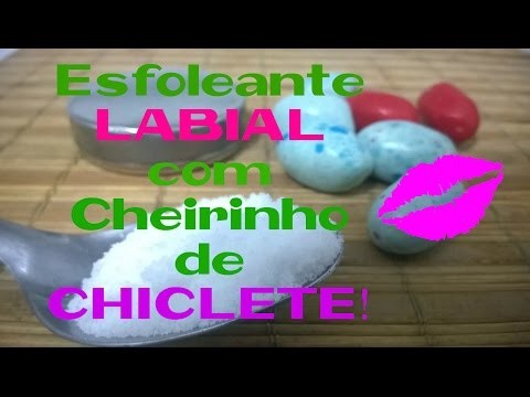DIY - ESFOLIANTE LABIAL CASEIRO + CHICLETE + FELIZ DIA DAS CRIANÇAS!