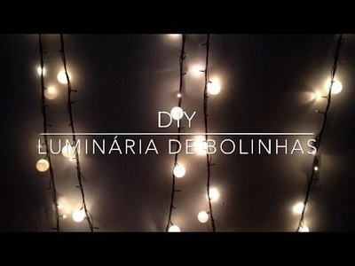 DIY: Luminária De Bolinhas - Por Marina Tiago