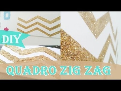 DIY: Decorando o quarto ♥ Quadro ZIG ZAG Fashion