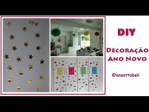 DIY Decoração Réveillon | Ana Ottobeli