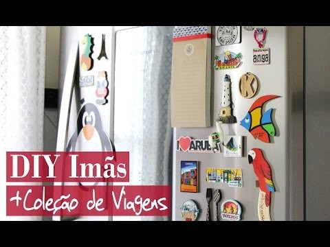 DIY | Imãs de geladeira + Coleção de viagens