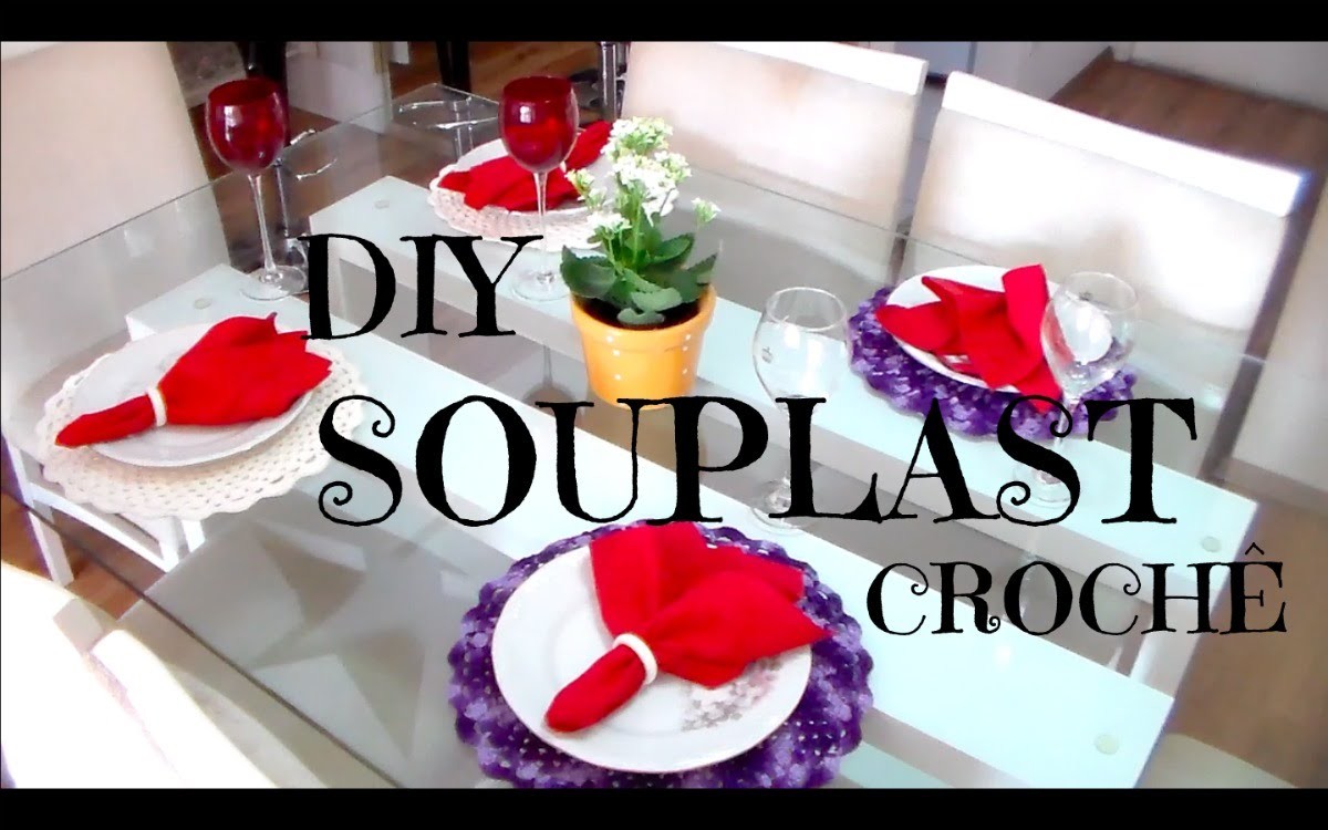 ♡♡ DIY SOUPLAST CROCHÊ ♡♡