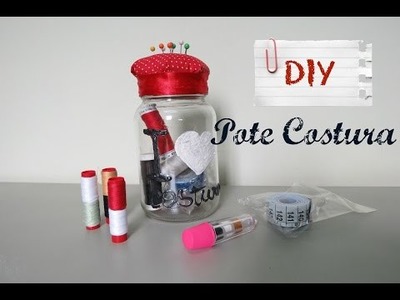 DIY -  Pote Costura