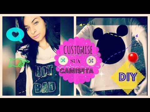 1º DIY Customizando sua Camiseta