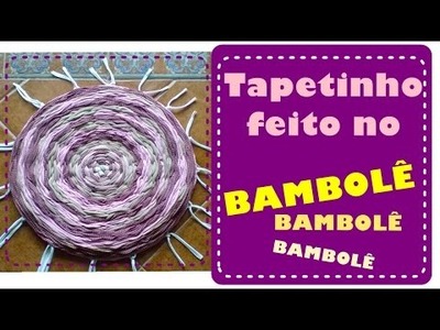Tapetinho feito no bambolê.arco - DIY