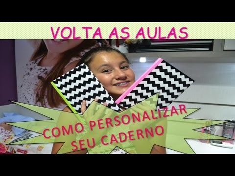 #2 *DIY* TUTORIAL: Como PERSONALIZAR seu Caderno VOLTA AS AULAS!