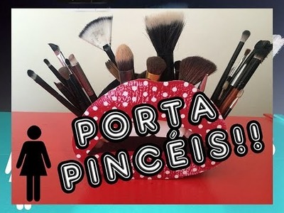 DIY: Porta Pincéis de Maquiagem