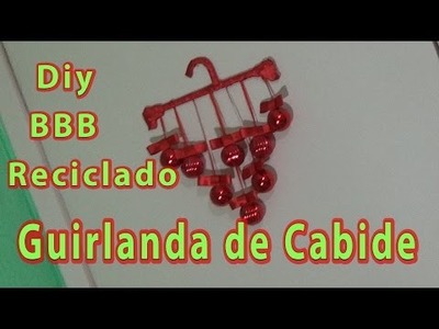 Diy Guirlanda de Cabide - Reciclagem - BBB - Inédito no Youtube