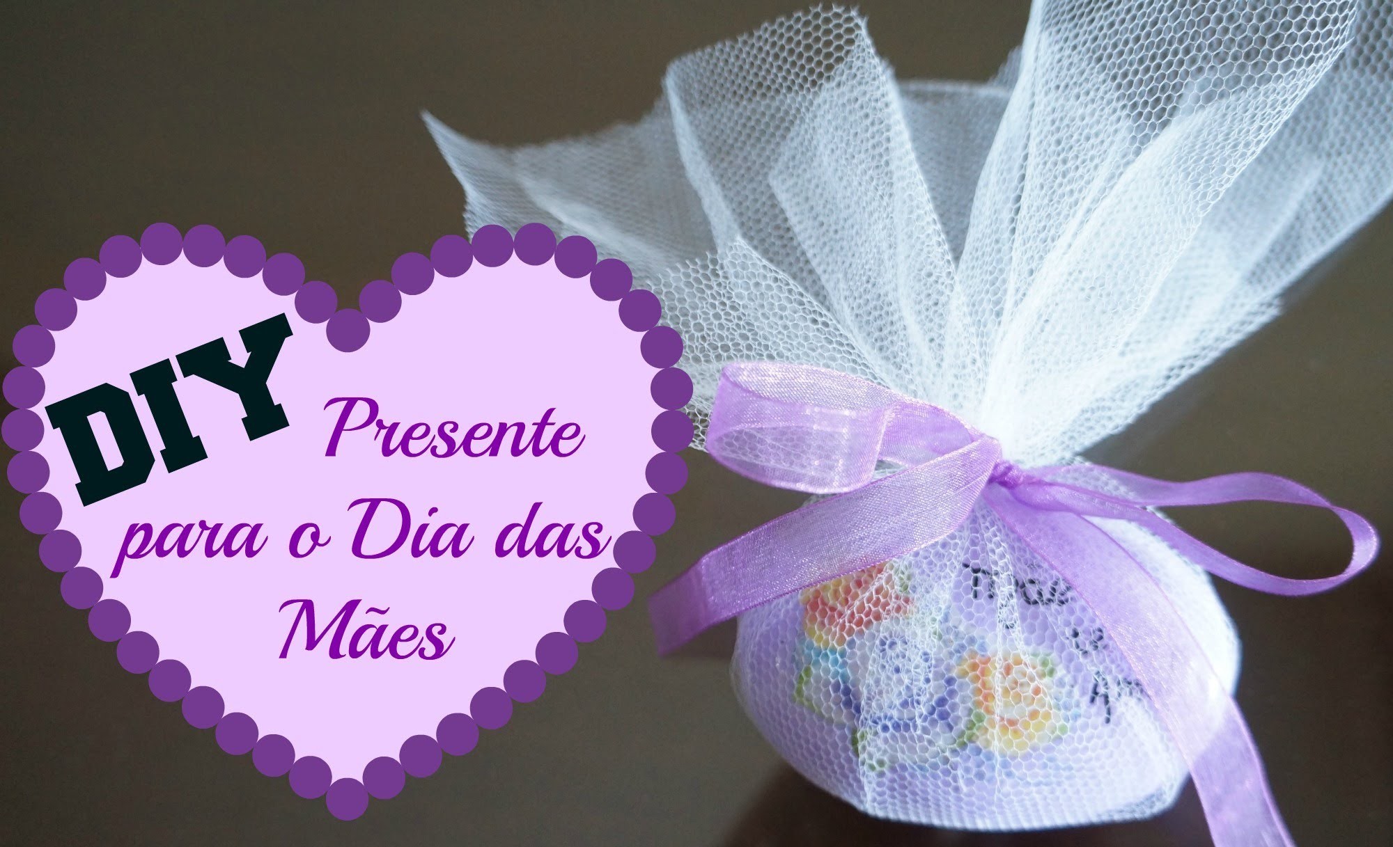 DIY | Presente Para o Dia das Mães