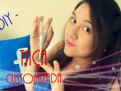 DiY | ♡ Customizando Taça para Réveillon ♡