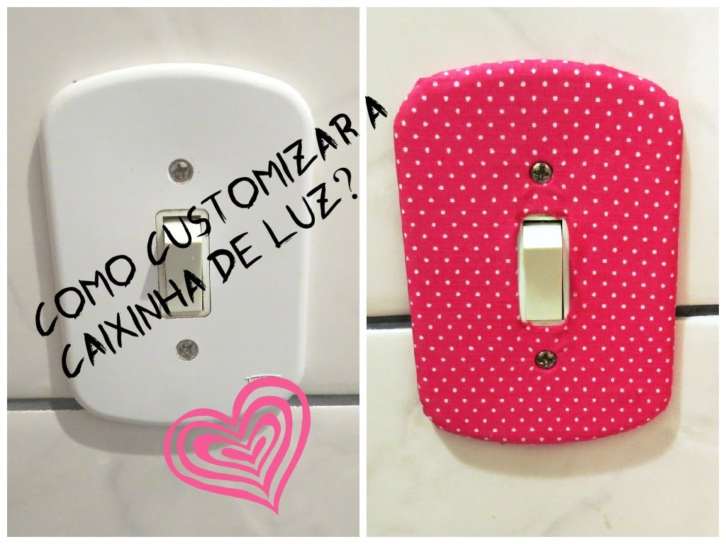 DIY: Customize sua caixinha de luz