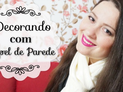 DIY - Decorando Com Papel de Parede | Pathy Moreira ✄