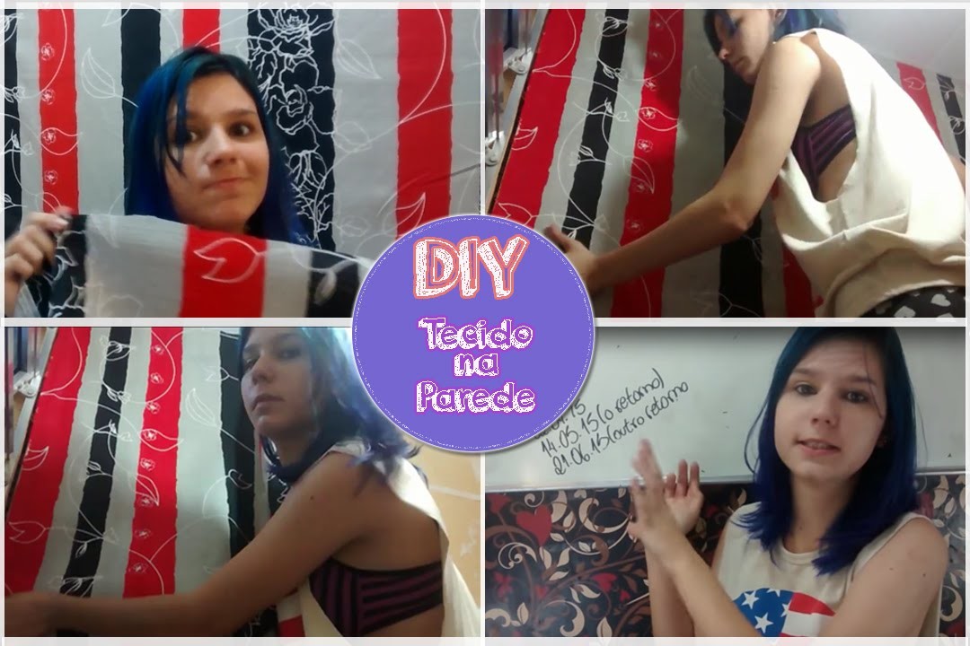 DIY - Colocando tecido na parede