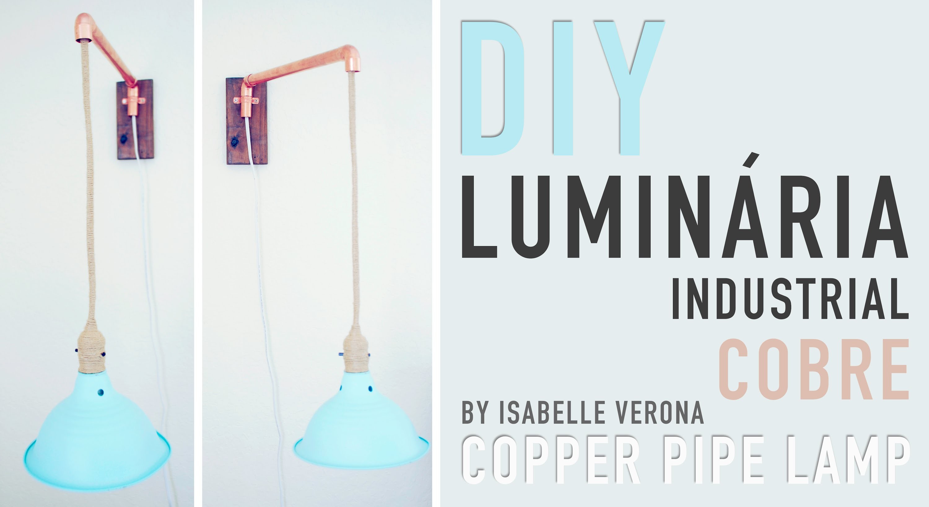DIY - Luminária Industrial. Industrial Lamp