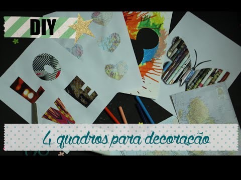 DIY: 4 Ideias de Quadros para Decoração