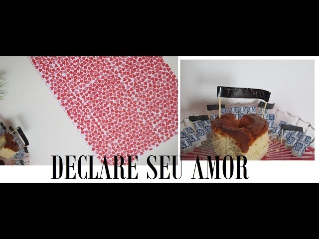 Decoração Dia dos Namorados | DIY